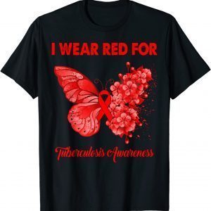 Butterfly I Wear Red For Tuberculosis Awareness Classic Shirt