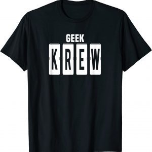 Call That Geek's Geek Krew Gift Shirt