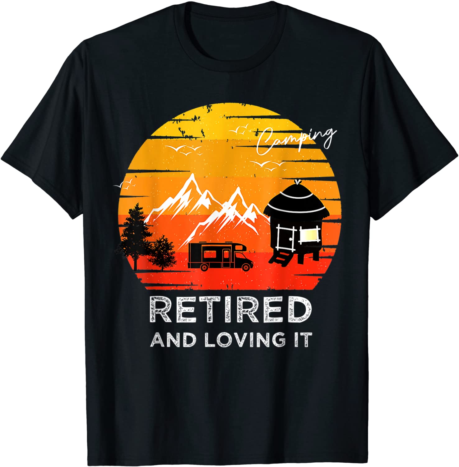 Camping Retied And Loving It 2022 Shirt