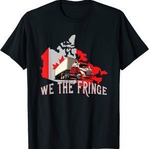 Canada Convoy We The Fringe Classic Shirt