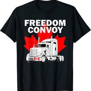 Canada Freedom Convoy 2022 Canadian Trucker Rule Ottawa Gift Shirt