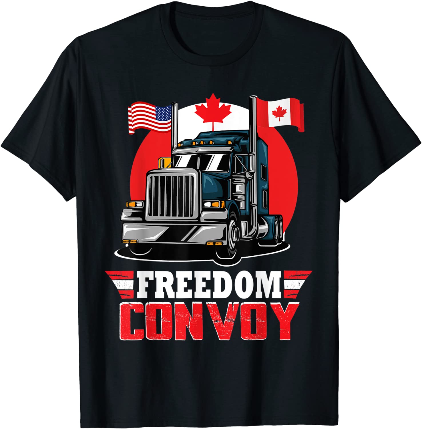 Canada Freedom Convoy 2022 Canadian Truckers Support Tee T-Shirt