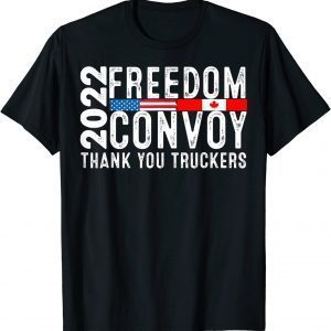 Canada Freedom Convoy 2022 Canadian Truckers Support US Classic Shirt