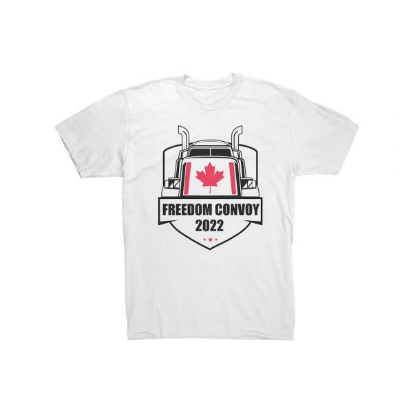 Canadian Trucker Freedom Convoy 2022 shirt