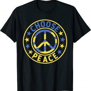 Choose Peace Save Ukraine - Support Ukraine Free Ukraine Shirt