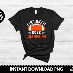 Bengals Cincinnati Champions Super Bowl 2022 shirt