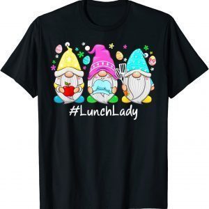 Cute Easter Day Gnome Love Lunch Lady Women Matching Classic Shirt