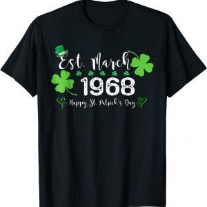 Est. March 1968 54 Year Old Birthday St. Patrick's Day 2022 T-Shirt