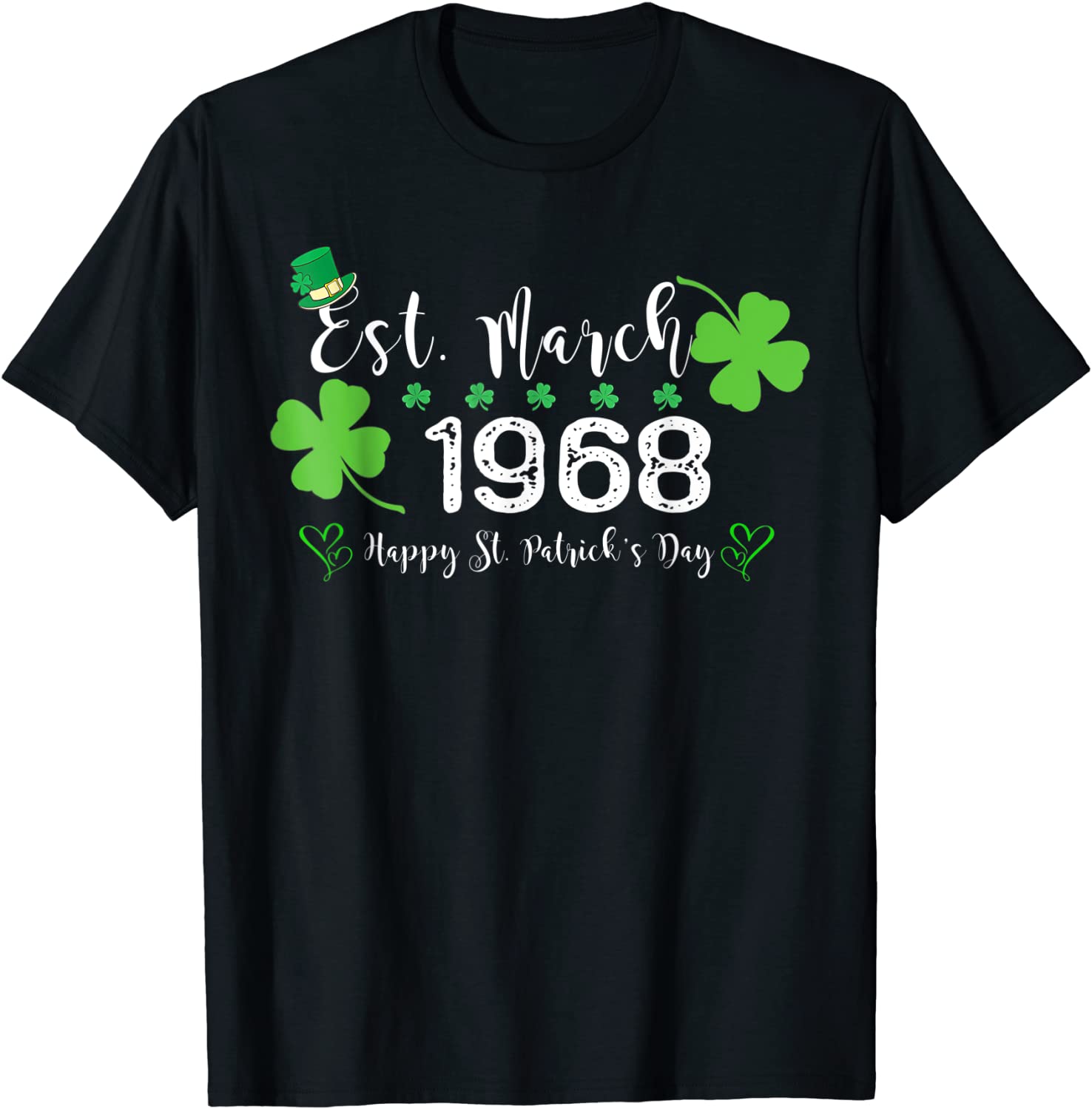 Est. March 1968 54 Year Old Birthday St. Patrick's Day 2022 T-Shirt