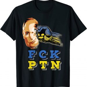 Fck Ptn Stop War I Stand With Ukraine 2022 Shirt