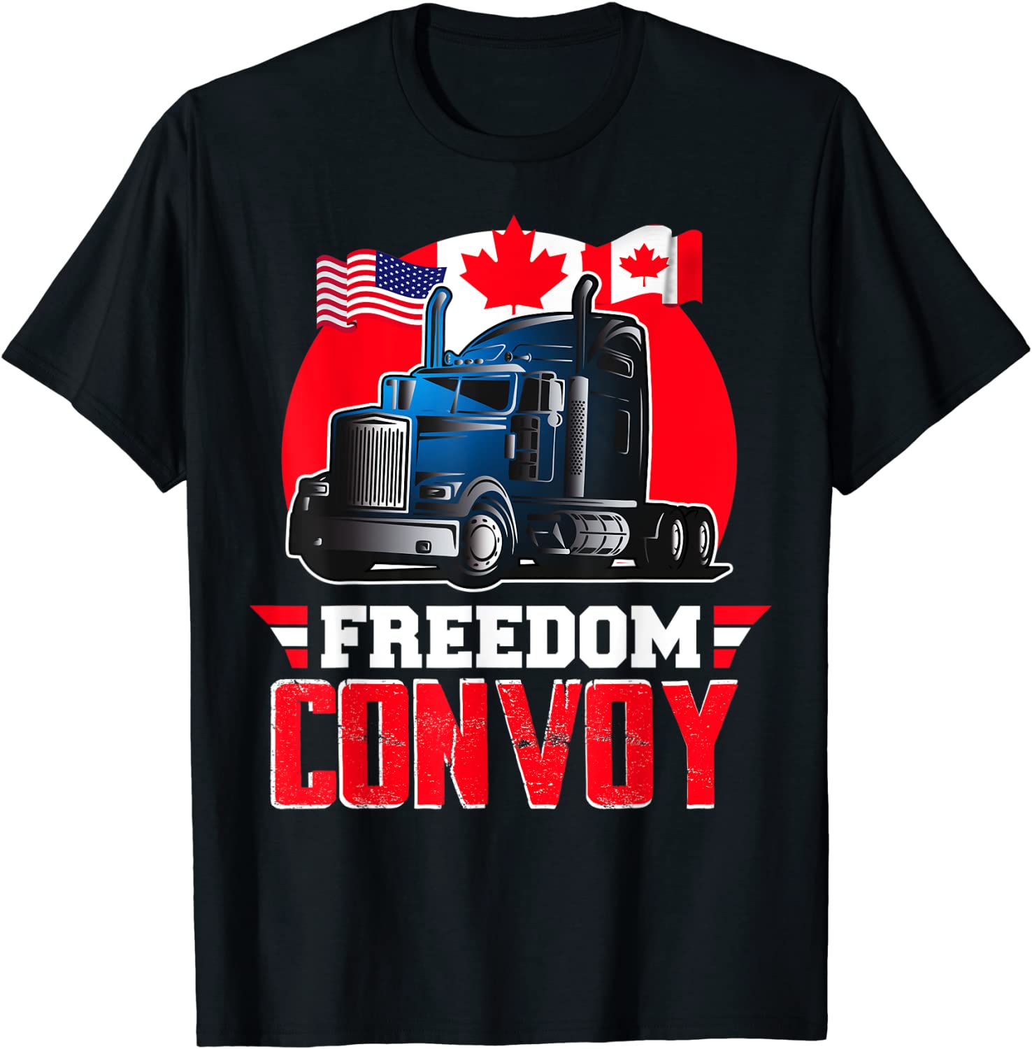 Freedom Convoy 2022 Support Truckers Mandate Freedom 2022 Shirt
