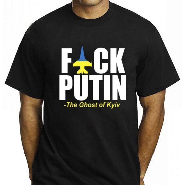 Fuck Putin The Ghost Of Kyiv Stand With Ukraine Classic Shirt
