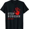 Fuck Putin Vladimir Stop Russian Attacks T-Shirt