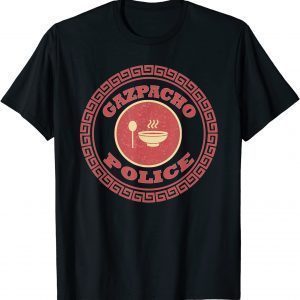 Gazpacho Police Greene Pelosi Gazpacho Police soup 2022 Shirt