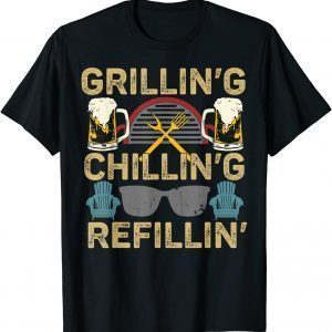 Grilling Chilling Refilling BBQ Lover 2022 Shirt