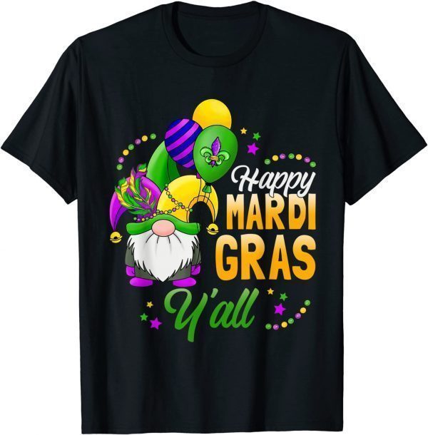 Happy Mardi Gras Yall Gnome Mardi Gras 2022 Beads Mask Gift Shirt