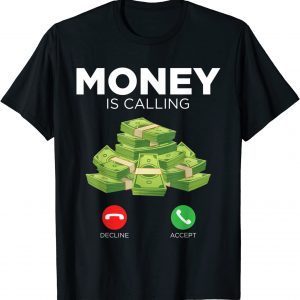 Hustle Hundred Dollar Bill Money Calling 100 Bills Limited Shirt
