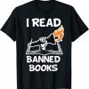 I Read Banned Books Avid Readers Bibliophile Book Nerd Classic Shirt