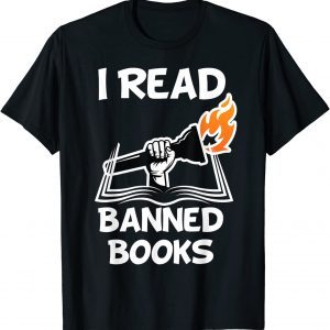 I Read Banned Books Avid Readers Bibliophile Book Nerd Classic Shirt