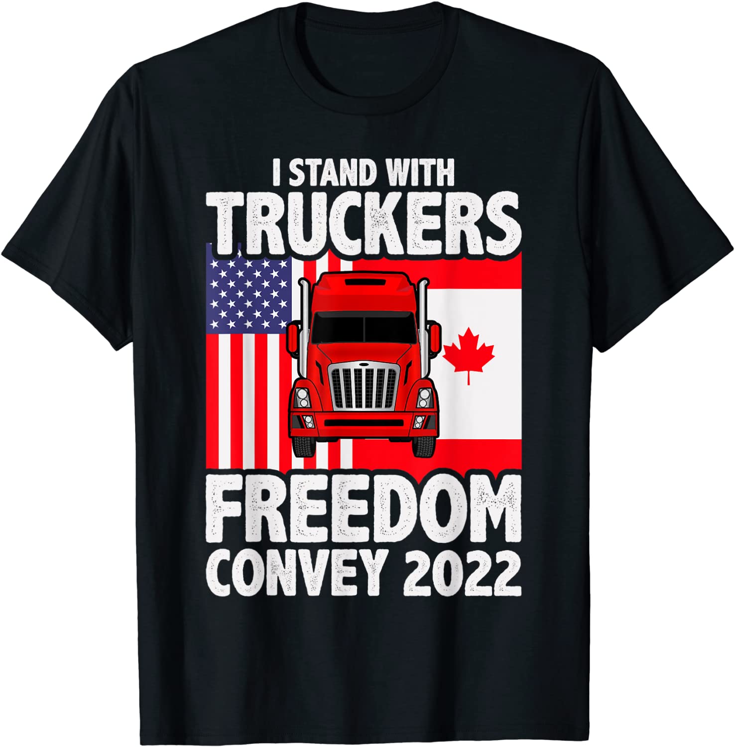 I Stand With Truckers Freedom Convoy 2022 Classic Shirt