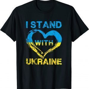 I Stand With Ukraine Heart Support Ukrainian Lover Peace Ukraine T-Shirt