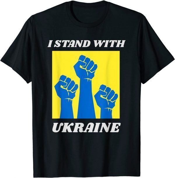 I Stand With Ukraine Pray For Ukraine Support Ukraine Gift Shirt