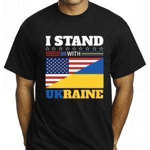 I Stand With Ukraine Us Flag 2022 T-Shirt