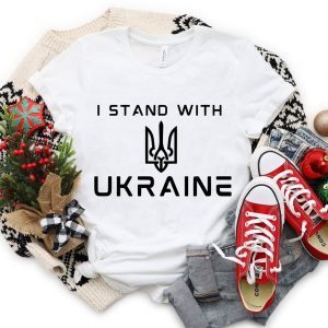 I Stand with Ukraine I am with Ukraine Free Ukraine 2022 Shirt