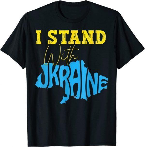 Free Ukraine I Stand with Ukraine Support Ukraine Ukrainian Map Shirt