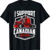 I Support Canadian Truckers Freedom Convoy 2022 Classic Shirt