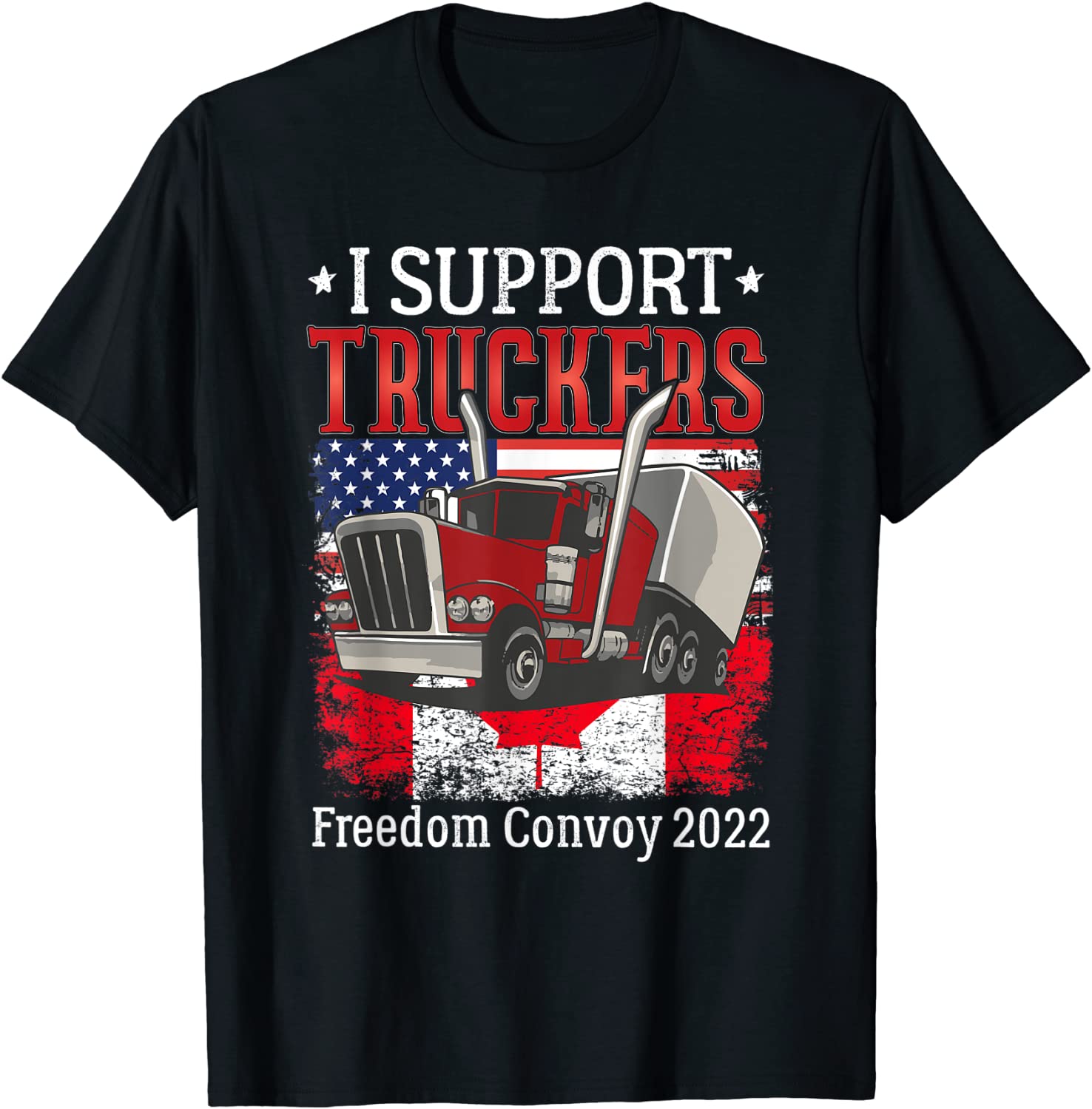 I Support Truckers Freedom Convoy 2022 I Stand With Truckers Limited Shirt