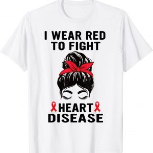 I Wear Red To Fight Heart Disease Awareness CHD awareness Classic T-Shirt