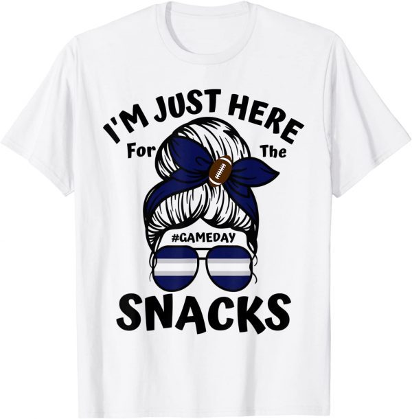 I'm Just Here For The Snacks For Women Football Gameday Fans 2022 Shirt