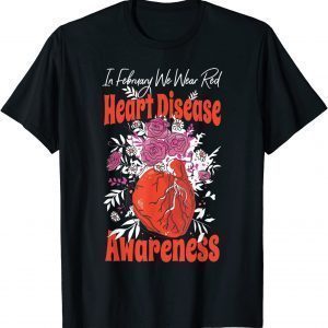 In February We Wear Red Fighter Heart Disease Awareness T-Shirt
