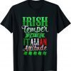 Irish Tempper And Italian Attitude St Patricks Day Classic Shirt