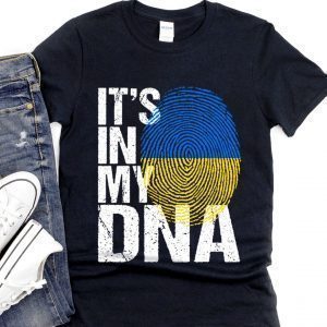 It's In My DNA Ukrainian Flag Anti Putin Shirt