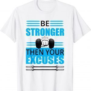 KAIJU men's Stronger then your excuses standard 2022 T-Shirt