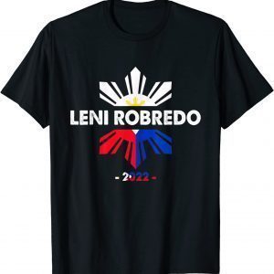 Leni Robredo 2022 Philippine Flag Kakampink Leni President Classic Shirt