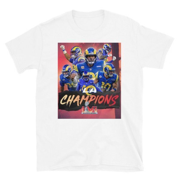 LA Rams Champs Super Bowl 2022 Shirt