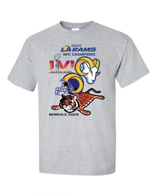 Los Angeles Rams NFC 2022 Champions Super Bowl Bengals Suck Conference Champs Classic Shirt