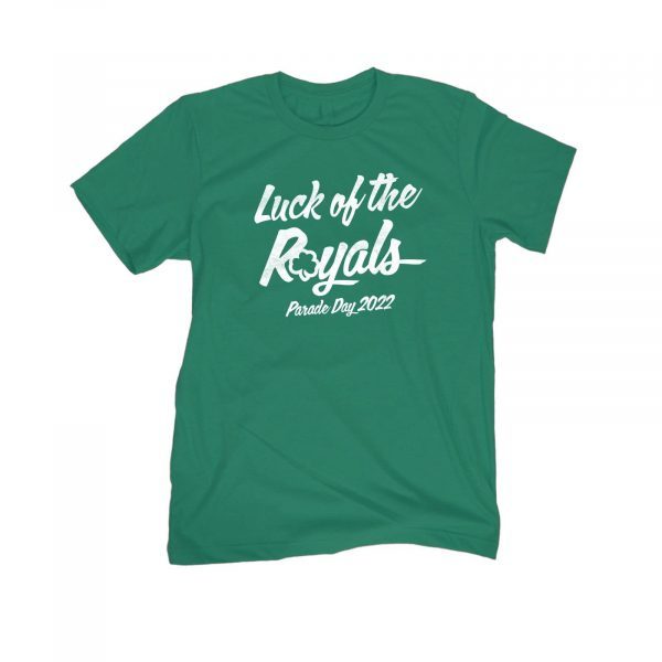 Luck Of The Royals Tee Shirt