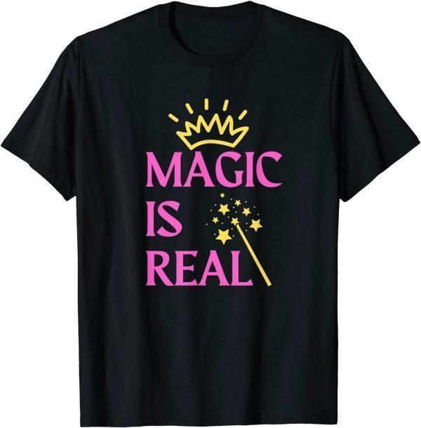 Magic is Real Clasasic Shirt