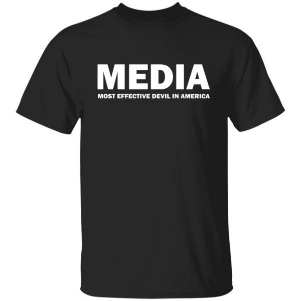 Media most effective devil in America Classic shirt