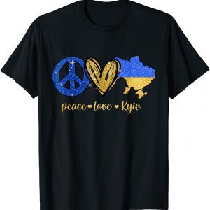 Peace Love Kyiv Ukraine Ukrainian Flag I Stand With Ukraine Classic Shirt