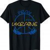 Stop Putin Pray For Ukraine, Peace In Ukraine, Support for Ukraine T-Shirt