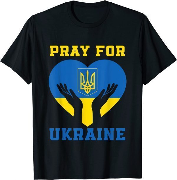 Pray For Ukraine Support Ukrainian I Stand With Ukraine 2022 Shirt