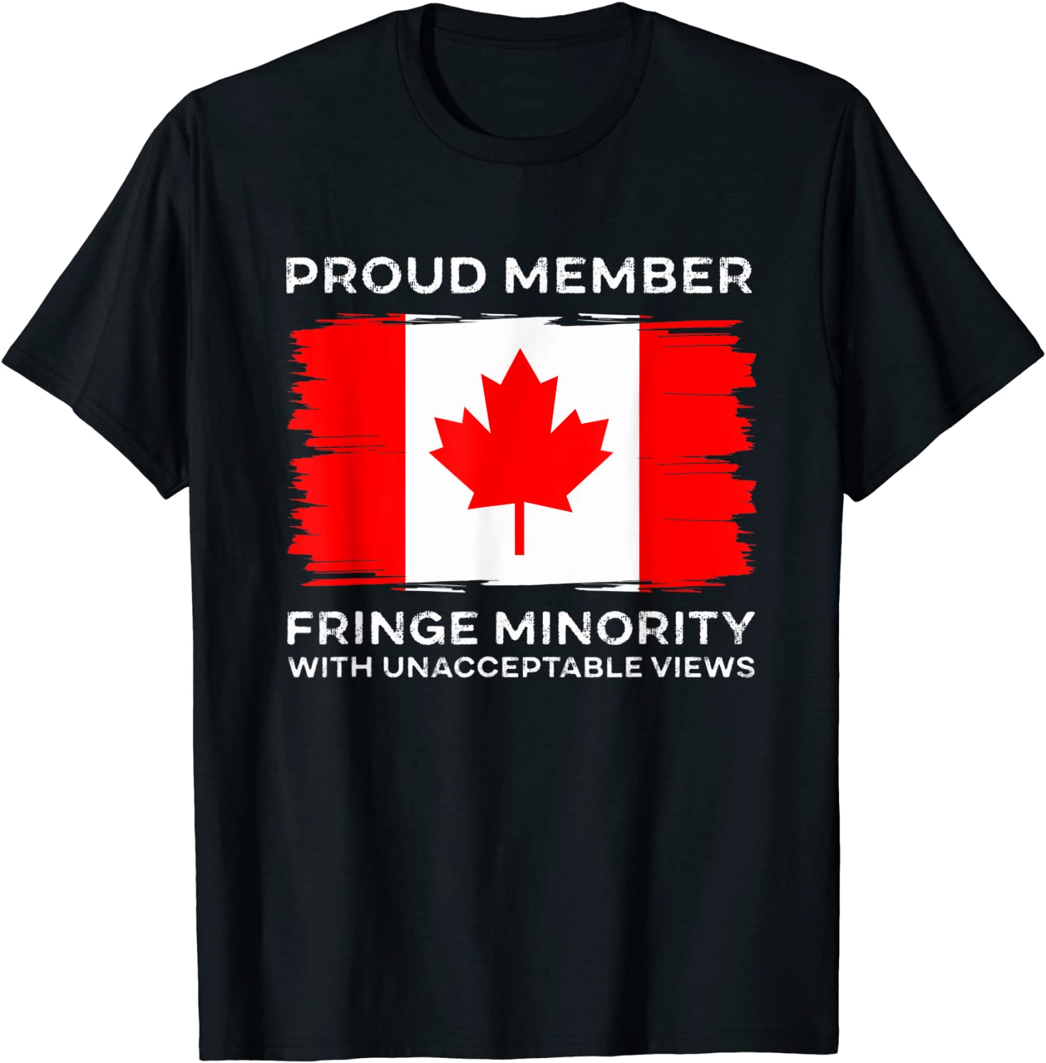 Proud Member Fringe Minority With Unacceptable Views Trucker Classic Shirt