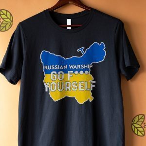 Russian Warship Go Fuck Yourself Ukraine Flag Free Ukraine T-shirt
