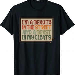 Softball Print Beauty in the Street Beast In My Cleats Girls Classic Shirt