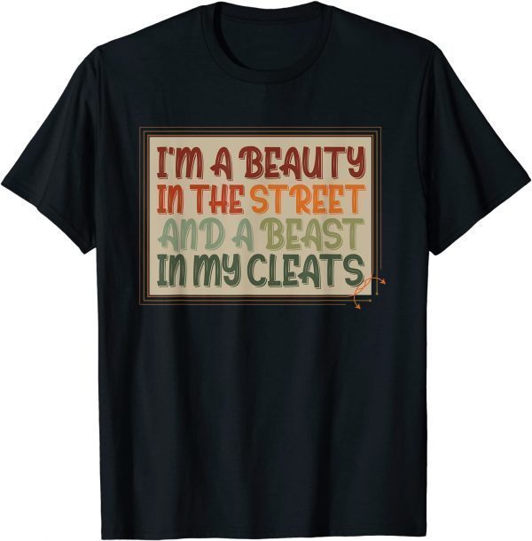 Softball Print Beauty in the Street Beast In My Cleats Girls Classic Shirt